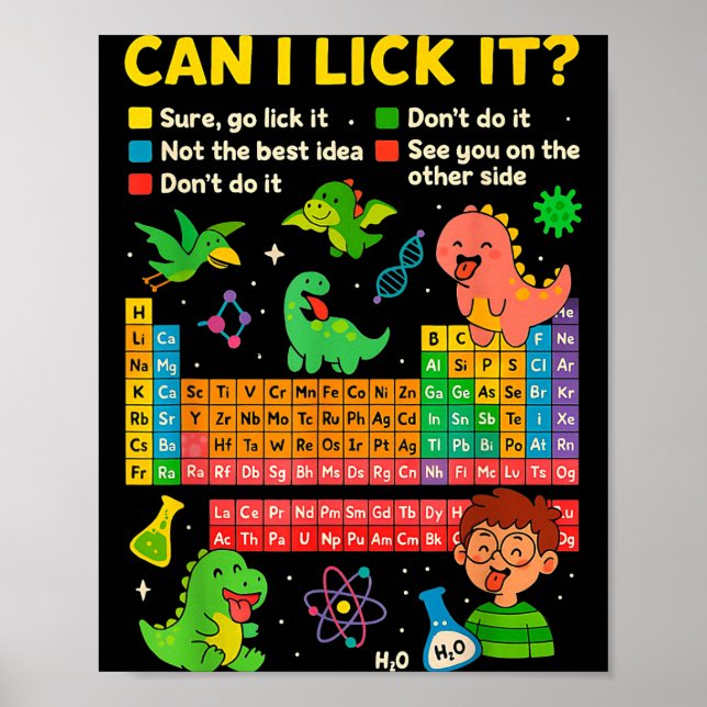 Cute Can I Lick It Dino Periodic Table Science Hum Poster (Vorne)