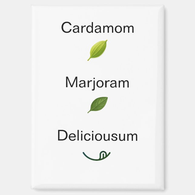 Cute Cardamom Marjoram Delicious Refrigerator Magnet (Vorderseite)