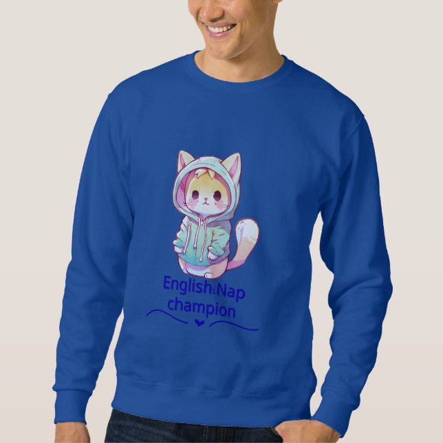 Cute Cat Nap Champion Too T-Shirt Sweatshirt (Vorderseite)
