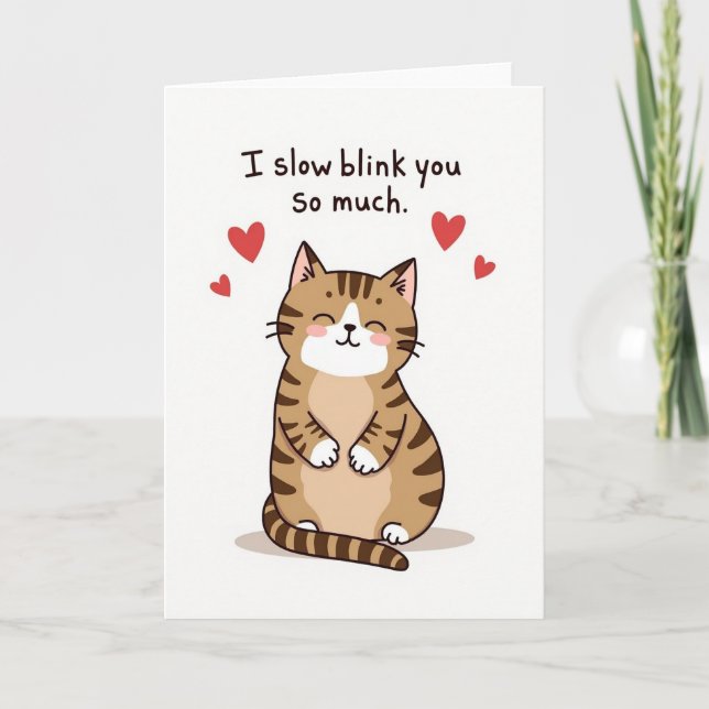 Cute Cat Slow Blink Love Card Karte (Vorderseite)