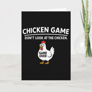Cute Chicken Game Don't Look At The Chicken Funny  Karte