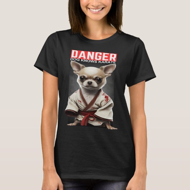 cute chihuahua dog knows Karate T-Shirt (Vorderseite)