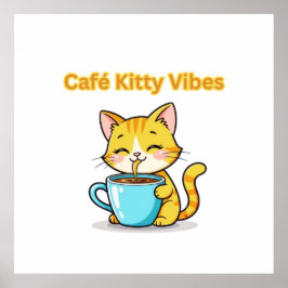 **Cute Coffee Cat – Adorable Cat Drinking Coffee I Poster