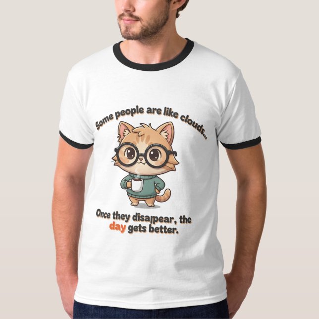 Cute Coffee Cat with Funny Attitude Quote  T-Shirt (Vorderseite)