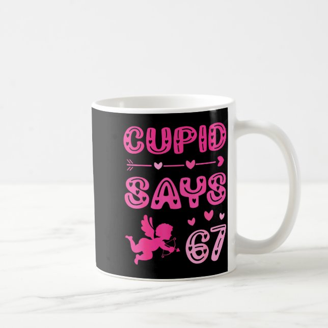 Cute Cud Says 67 Funny Meme Nk Valentine's Day  Kaffeetasse (Rechts)