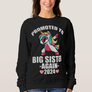 Cute Dabbing Unicorn  For Girls Promoted To Big Si Sweatshirt