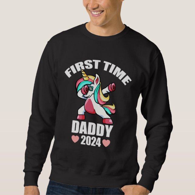 Cute Dabbing Unicorn  For Men First Time Daddy Dad Sweatshirt (Vorderseite)