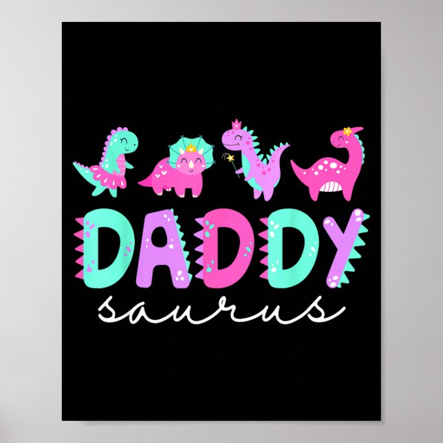 Cute Daddy Saurus Dad Dinosaur Birthday Boy Girl F Poster (Vorne)