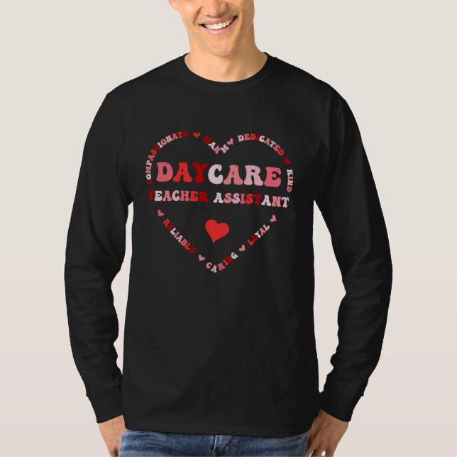Cute Daycare Teacher Assistant Valentines Day Hear T-Shirt (Vorderseite)
