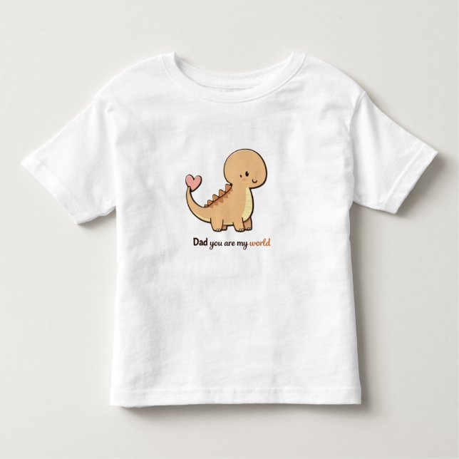 Cute Dinosaur Dad You Are My World Toddler Shirt | (Vorderseite)
