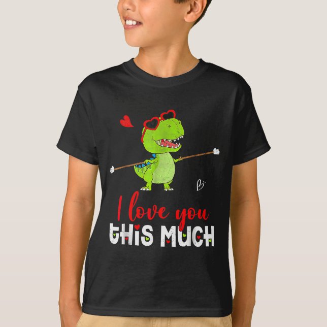 Cute Dinosaur I Love You This Much Valentines Day  T-Shirt (Vorderseite)