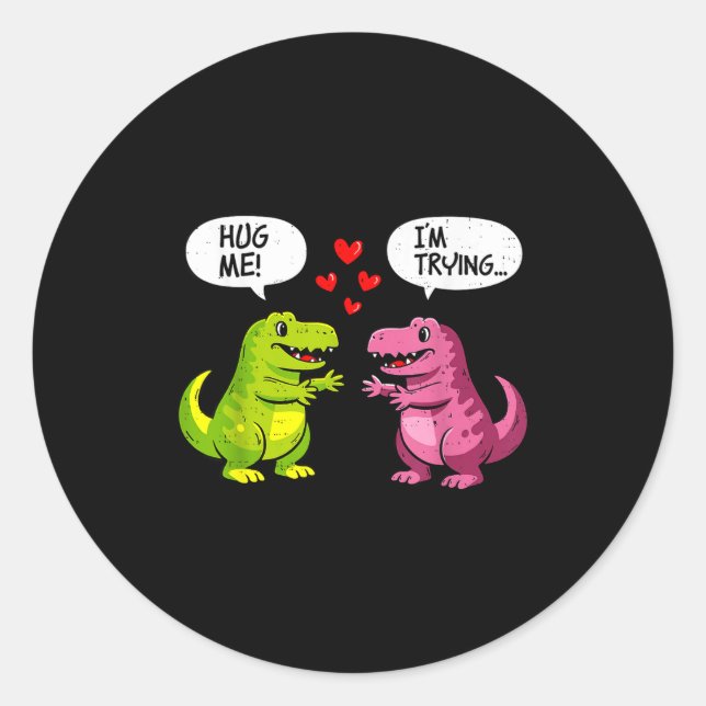 Cute Dinosaur T Rex Hug Valentines Day Couple Boyf Runder Aufkleber (Vorderseite)