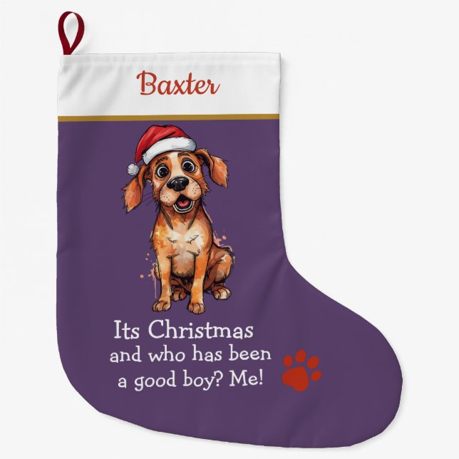 Cute Dog Christmas Stocking – with funny text Großer Weihnachtsstrumpf (Vorderseite)