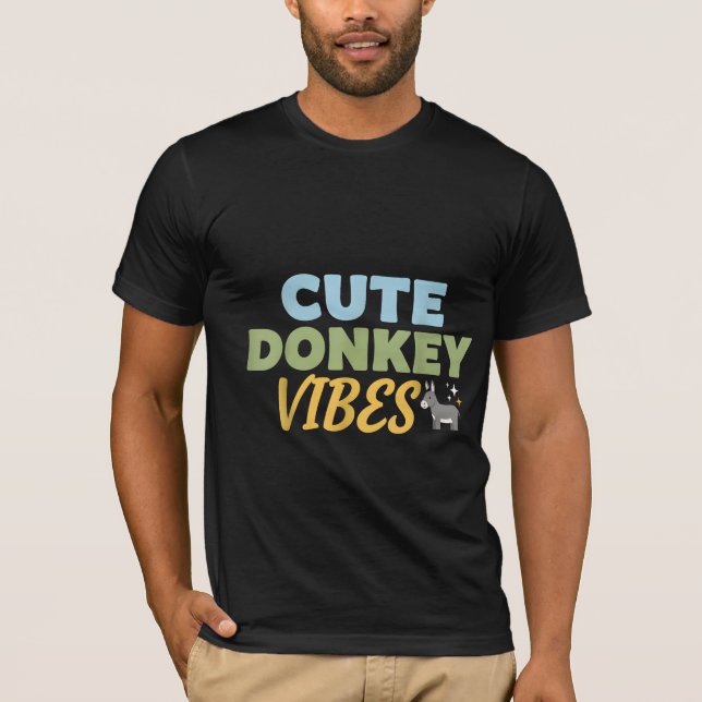 CUTE DONKEY VIBES T-Shirt (Vorderseite)