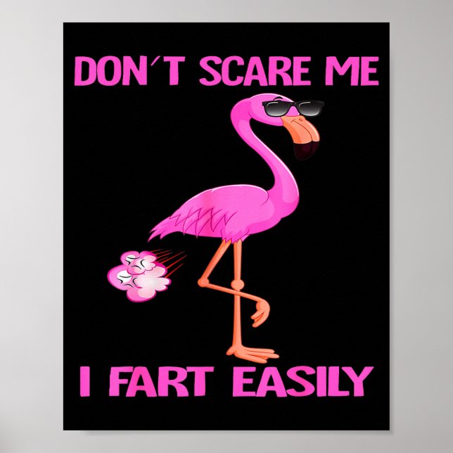 Cute Don't E Me I Fart Easy Fart Joke Flamingo Wom Poster (Vorne)