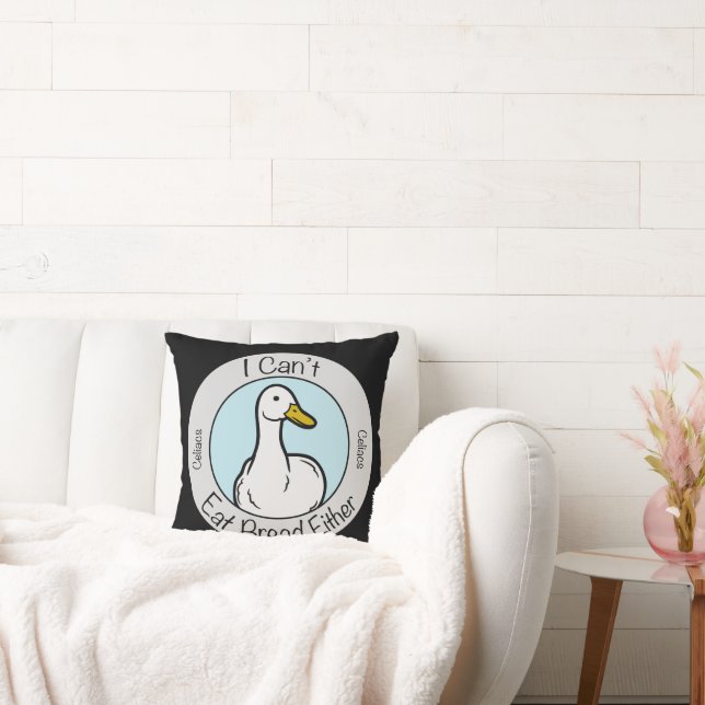 Cute Duck "Cant Eat Bread" Celiacs Disease Kissen (Liege)