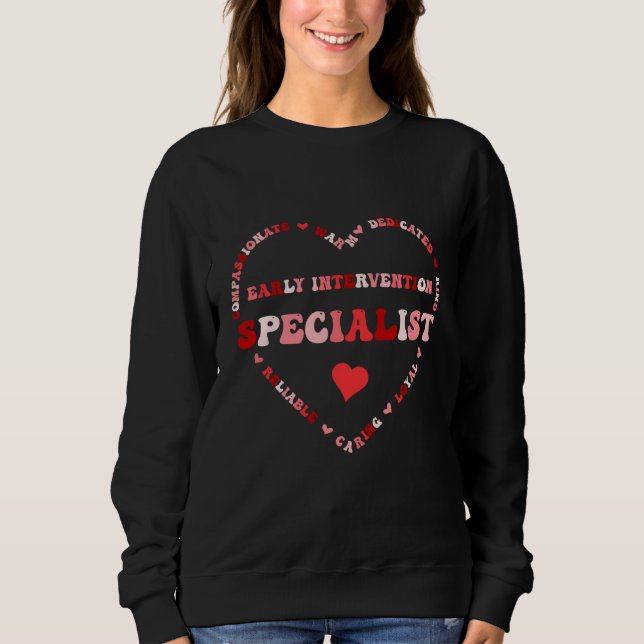 Cute Early Intervention Specialist Valentines Day  Sweatshirt (Vorderseite)