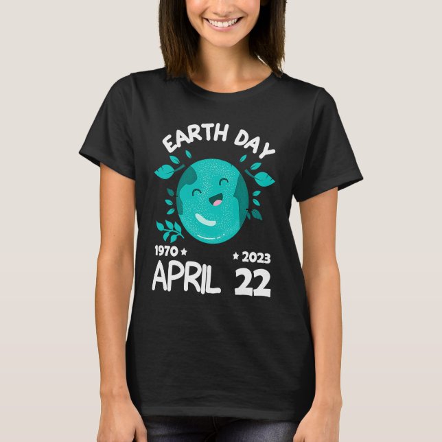 cute earth day 53rd anniversary earth day  15 T-Shirt (Vorderseite)