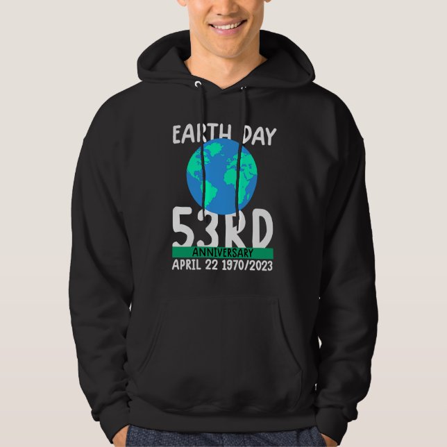 cute earth day 53rd anniversary earth day  2 hoodie (Vorderseite)