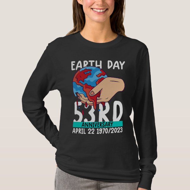 cute earth day  53rd anniversary earth day   4 T-Shirt (Vorderseite)