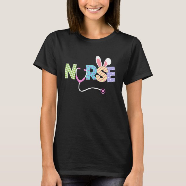 Cute Easter Nurse  Bunny Ears Happy Easter Eggs Ou T-Shirt (Vorderseite)