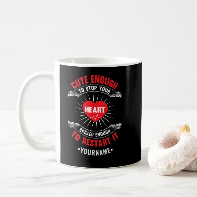 Cute Enough to Stop Your Heart Skilled Enough to Kaffeetasse (Mit Donut)