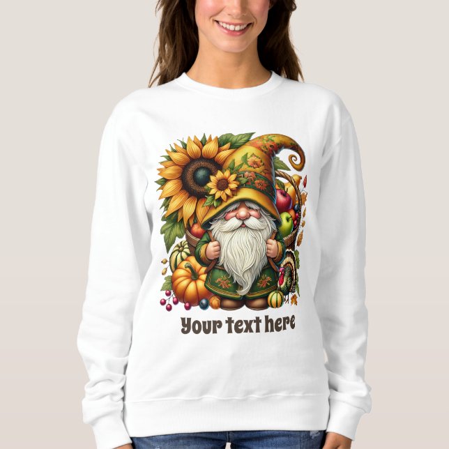 Cute Fall Seasonal gnome add text  Sweatshirt (Vorderseite)