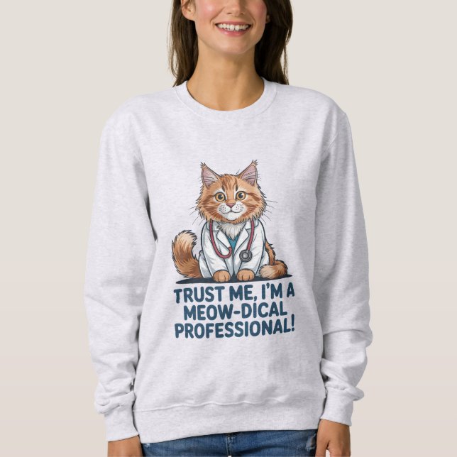 Cute Funny Cat Medical Pun Illustration Sweatshirt (Vorderseite)