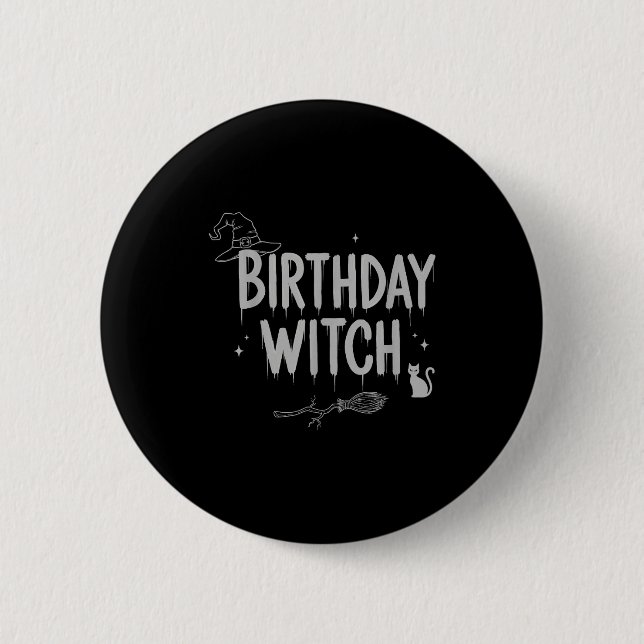 Cute Funny Witch Witchy Birthday Witches Happy Wom Button (Vorderseite)
