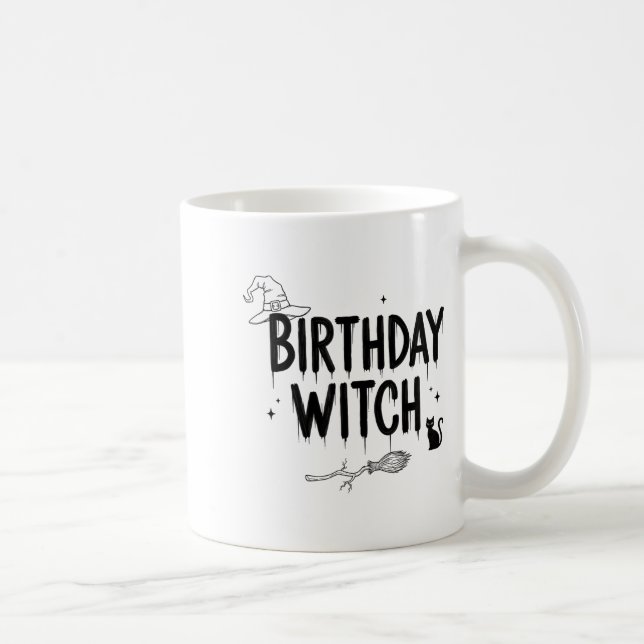 Cute Funny Witch Witchy Birthday Witches Happy Wom Kaffeetasse (Rechts)