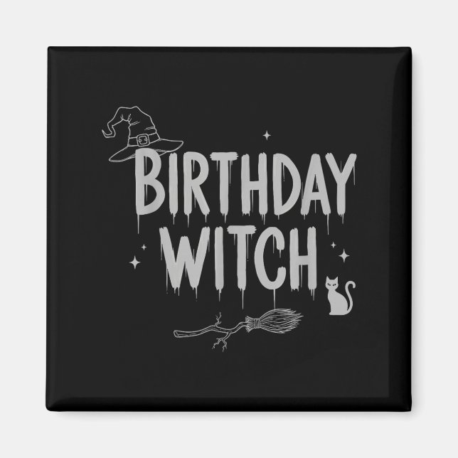 Cute Funny Witch Witchy Birthday Witches Happy Wom Magnet (Vorne)