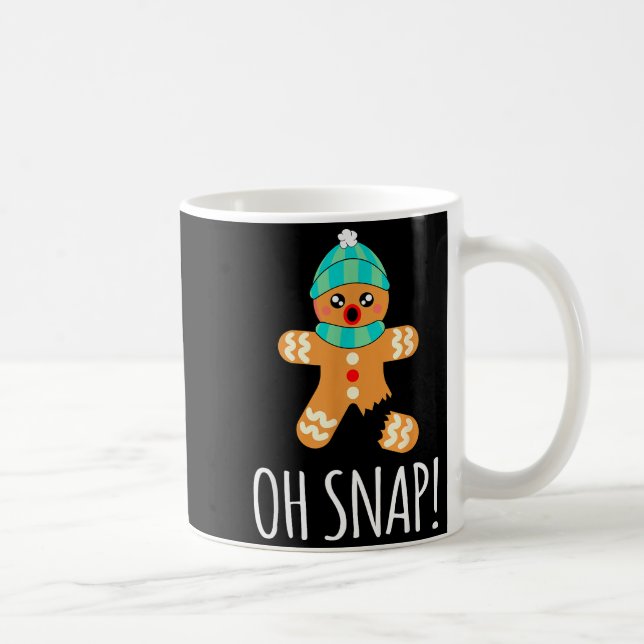 Cute Gingerbread Man Funny Christmas Oh Snap  Kaffeetasse (Rechts)