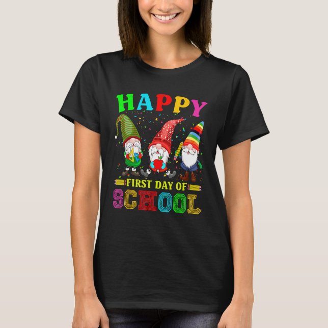 Cute Gnomies Happy First Day Of School Back To Sch T-Shirt (Vorderseite)