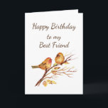 Cute Gold Birds Best Friend Friendship Birthday Karte<br><div class="desc">Cute Sparrow Bird Quote for your Best Friend's Birthday with inside zahlt; Friends are special from young ones to old but you are a Best Friend more precious than gold!</div>