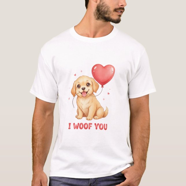Cute Golden Retriever Puppy I Woof You Valentine  T-Shirt (Vorderseite)