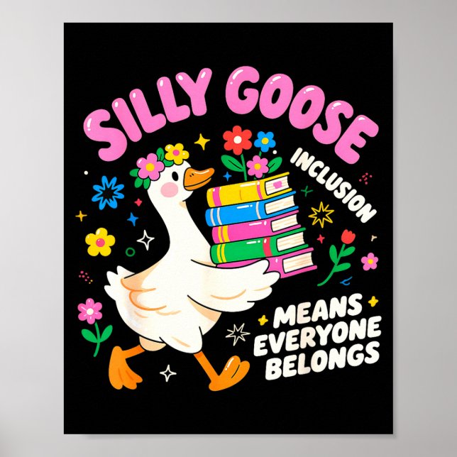Cute Goose Inclusion Everyone Belongs Teacher Gift Poster (Vorne)