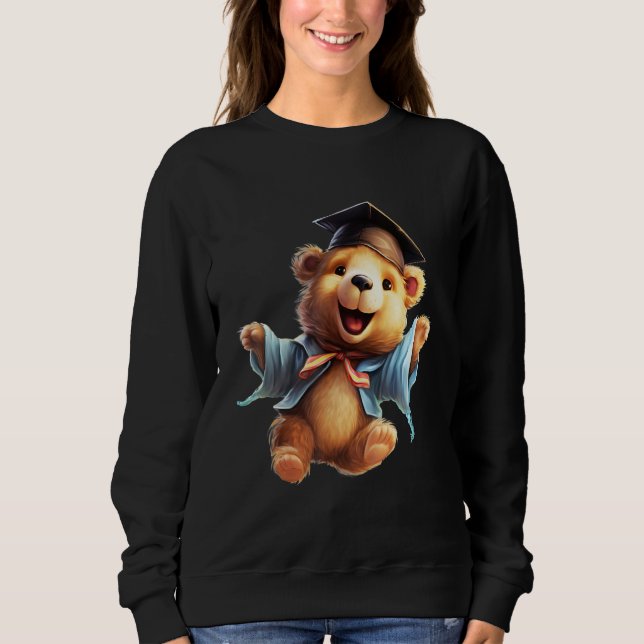 Cute Graduation Bear to Celebrate Your Graduate 4 Sweatshirt (Vorderseite)