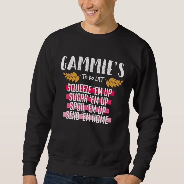 Cute Grandmothers Gammie To Do List Sweatshirt (Vorderseite)