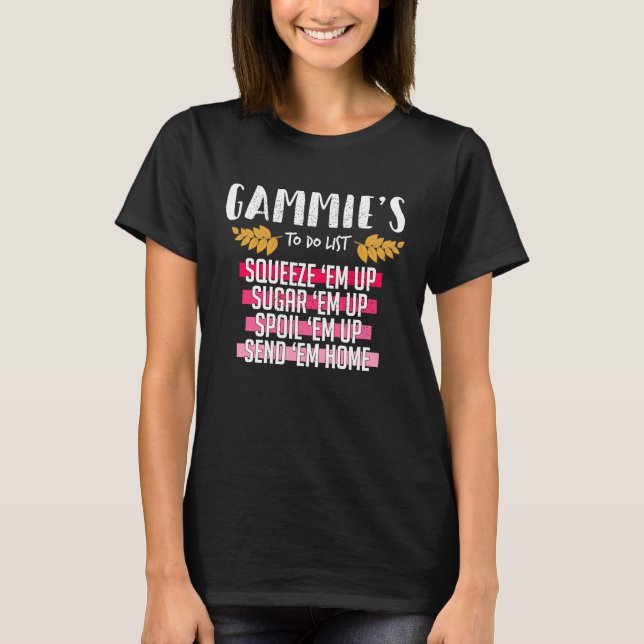Cute Grandmothers Gammie To Do List T-Shirt (Vorderseite)
