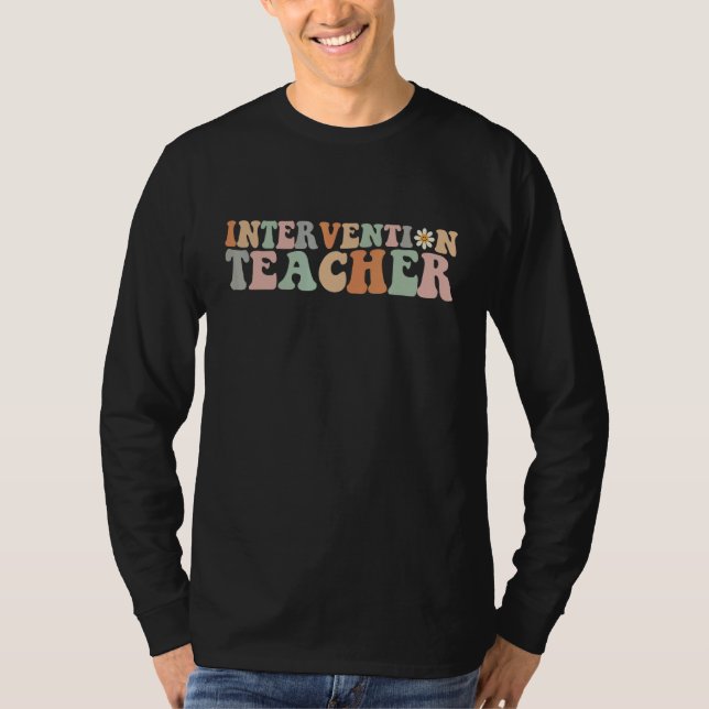 Cute Groovy Intervention Teacher Crew Intervention T-Shirt (Vorderseite)