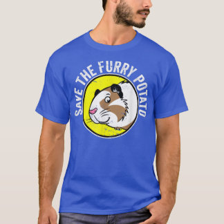 Cute Guinea Pig I Save The Furry Potato  T-Shirt