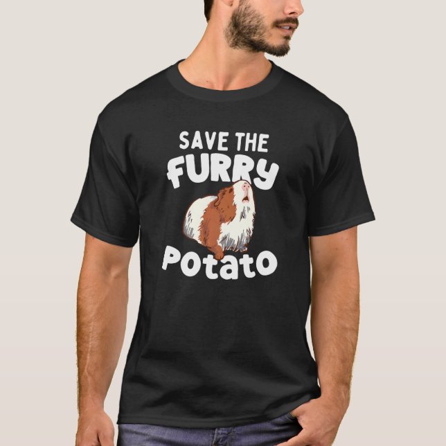 Cute Guinea Pig Save The Furry Potato T-Shirt (Vorderseite)