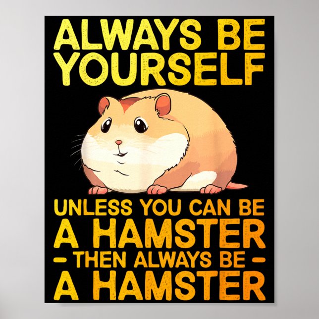 Cute Hamster Design For Men Women Kids Dwarf Hamst Poster (Vorne)