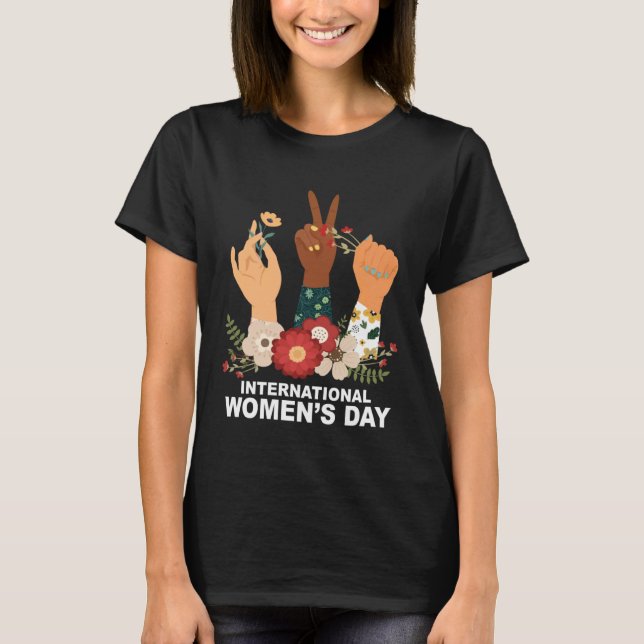 Cute Hands International Womens Day 8 March Happy  T-Shirt (Vorderseite)