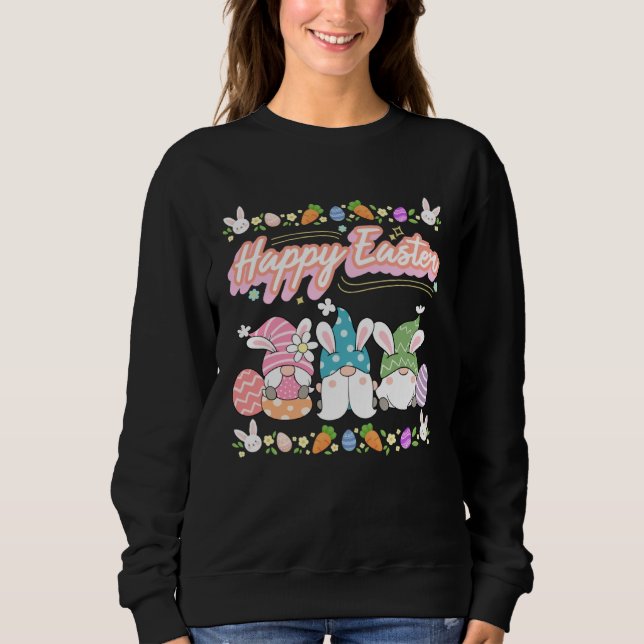 Cute Happy Easter Easter Gnomes  Easter Squad  1 Sweatshirt (Vorderseite)