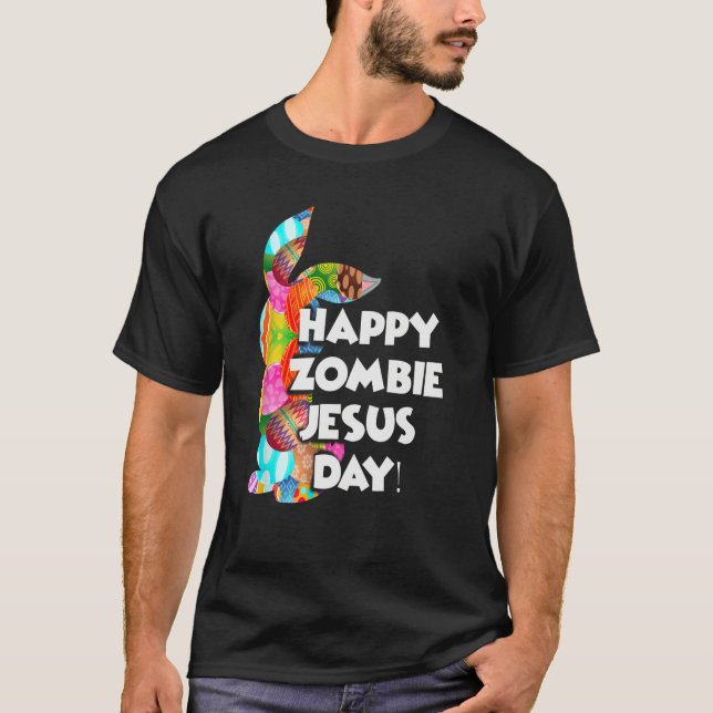 Cute Happy Zombie Jesus Day Easter Bunny For Men W T-Shirt (Vorderseite)
