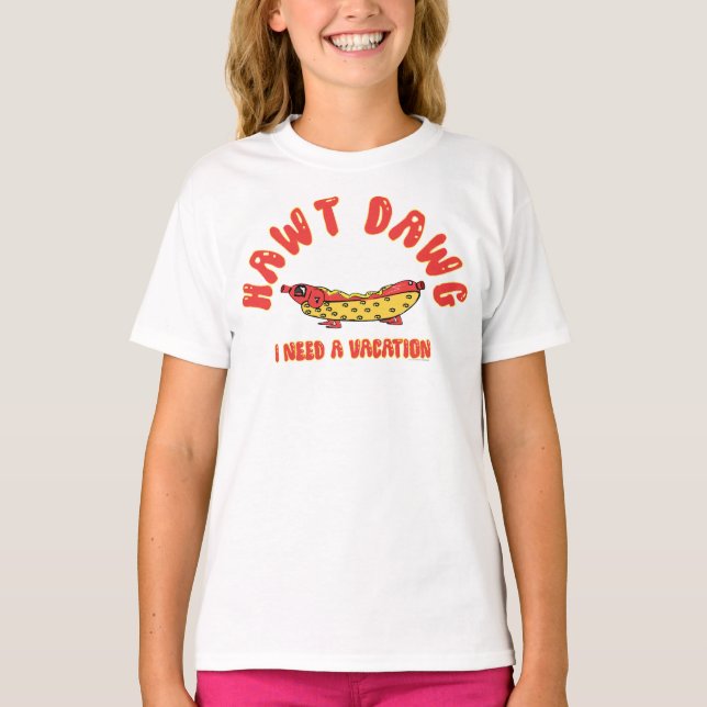  Cute Hawt Dawg I Need a Vacation Retro Cartoon Ho T-Shirt (Vorderseite)