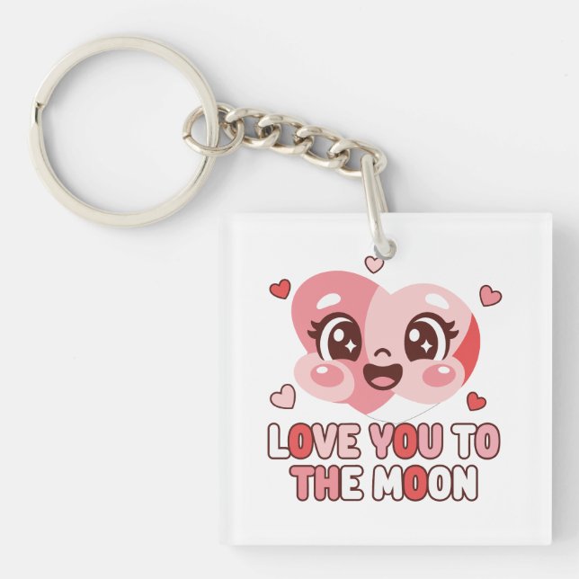 Cute Heart Character Love You To The Moon Schlüsselanhänger (Vorderseite)