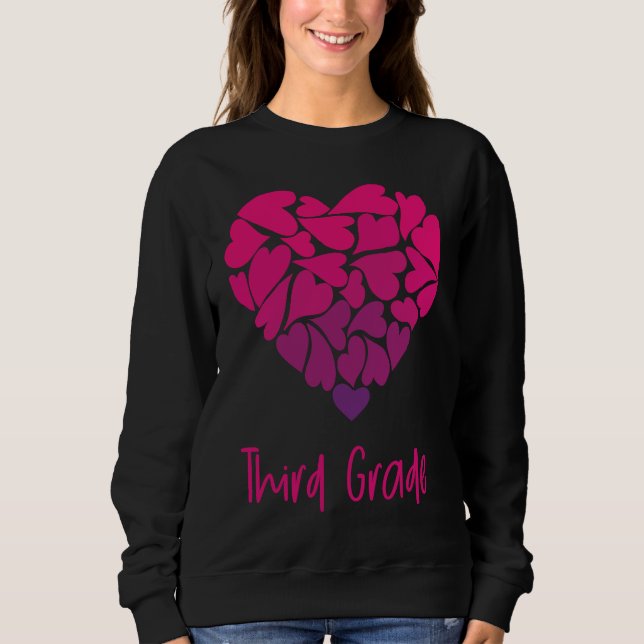Cute Heart Valentines Day Third Grade Sweatshirt (Vorderseite)