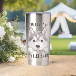 Cute Husky Dog Snacks Quote Funny Minimalist Thermobecher